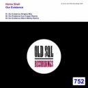Home Shell  - Our Existence (Lex Cooper Remix)