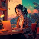 Focused Lofi Moments & Lofi Study Mode & Lofi Study CLub - Calm Lofi for Productivity ()
