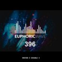Mister E Double V - Euphoric Wave vol.396 (21-05-2025)