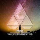 MACKER - SDAU (Still Dream About You)