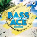 Bass Ace - Summer Vibe (Original Mix)
