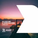 Claas Inc. & Amin Salmee - Dream (Extended Mix)