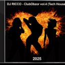DJ RICCO - ClubObzor vol.4 (Tech House)