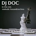 DJ Doc - Citadel of House ()