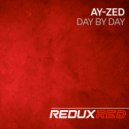 Ay-Zed - Day By Day (Extended Mix)
