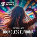 Oscar Campo - Boundless Euphoria (Emotional Mix)