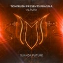 Tonerush & Pragma - Altura (Extended Mix)