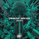 STIRLING feat. David LeSal - Testify (Original Mix)