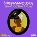 Shermanology - Beat Of The Drum (Guti Party Mix)