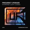 Frequency Upgrade - Diamond Light Codes (Original Mix)