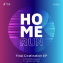 Ryno - Final Destination (Original Mix)