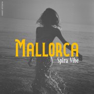 Spira Vibe - Mallorca