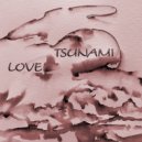 Morgan King - Love Tsunami (Original Mix)