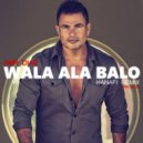 Amr Diab Ft Hanafi - Wala Ala Balo (Original Mix)
