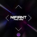 Nifiant - Find Way (Original Mix)