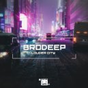 BrodEEp - Louder City (Original Mix)
