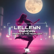 Lelleyn, Dymdan - Dancing in the Moonlight