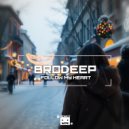 BrodEEp - Follow My Heart (Original Mix)