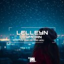Lelleyn, Dymdan - Let Me Remind You (Original Mix)