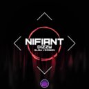 Nifiant - Dizzy (Slow Version)