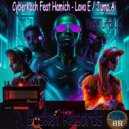 CyberKach Feat Hamich - Lava E (Original Mix)