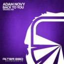 Adam Novy - Back To You (Original Mix)
