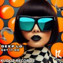 Deep Lo - Get It On (Original Mix)