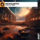 Krystalmetch - Lost In Time (Original Mix)