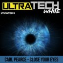 Carl Pearce - Close Your Eyes