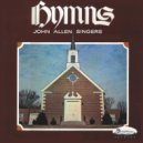 John Allen Singers - Honey In The Rock ()