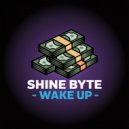 Shine Byte - From the Dirt (Original Mix)