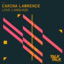 Carina Lawrence - Love Language (Extended Mix)
