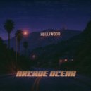 Arcade Ocean - Hollywood (Original Mix)