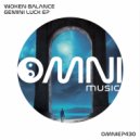 Woken Balance - Ouroboros (Original Mix)