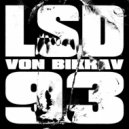 Von Bikräv - LSD93