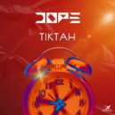 Dope (BR) - TikTah (Original Mix)