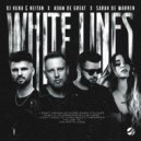 DJ Kuba, Neitan, Adam De Great, Sarah de Warren - White Lines