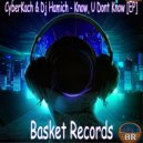 CyberKach & Hamich - Know, U Dont Know (Original Mix)