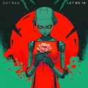 Get Red - Let Me In (Original Mix)