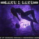 Michael ShwarZ & Insomniac Animals - EDMology Rave to Rave #137 by Michael ShwarZ & Insomniac Animals ()