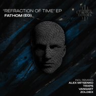 Fthom(EG) - Refraction of Time