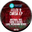 Felix R - Corsa (Luke McMahon Remix)