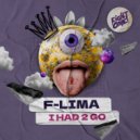 F-Lima - I Had 2 Go (Radio Mix)