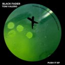 Black Fader - Push It (Original Mix)