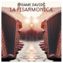 Ensaime & Davidc - La Fisarmonica (Original Mix)