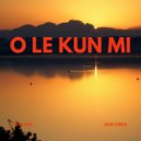 Malora - O LE KUN MI (Original Mix)