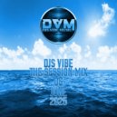 Djs Vibe - The Session Mix 06 (June 2025) ()