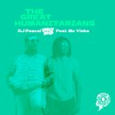 Dj Pascal Holy Deep feat. MC Yinka - The Great Humanitarians (Original Vocal Mix)