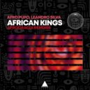 Afro Pupo, Leandro Silva - African Kings (Bertelim Remix)