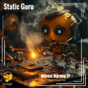 Static Guru - Don\'t Forget Me (Original Mix)